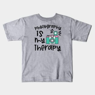 Photography Is My Therapy Camera Kids T-Shirt